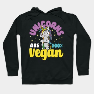 Unicorns Are Vegan Hoodie